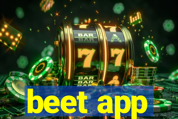 beet app